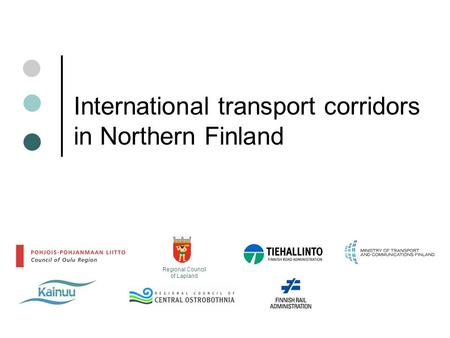 International transport corridors in Northern Finland