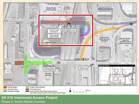 SR 519 Intermodal Access Project Phase 2: South Atlantic Corridor.