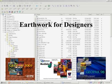 Earthwork for Designers. What needs to get done first? Request Conventional/Photometric Survey Preliminary Plans - should be prepared once horizontal.