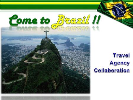 Why Brazil? World focus for next 4 years. Emerging Economy Infrastrcuture Development. Rich Natural Envioronment. Good relationship between both countries.