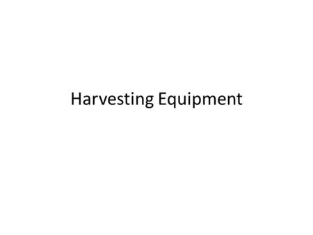 Harvesting Equipment. Small Grain Harvesting Shucked Wheat Scythe.