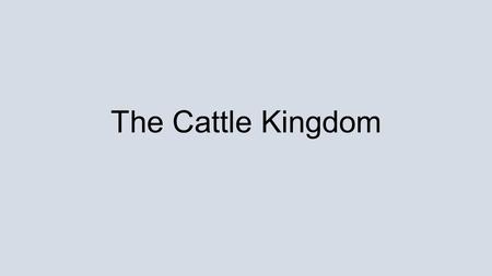 The Cattle Kingdom West Texas Ranching was the main source of income in West Texas. How do you explain this? Why do you think it wasn’t farming? Regions.