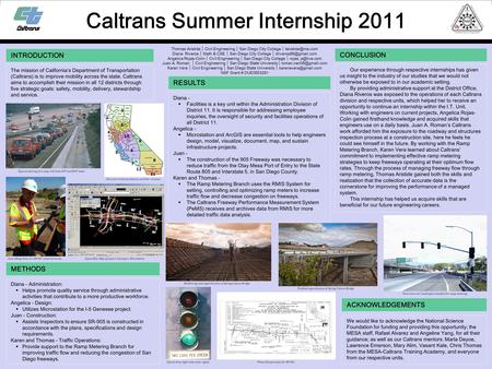 The mission of California’s Department of Transportation (Caltrans) is to improve mobility across the state. Caltrans aims to accomplish their mission.