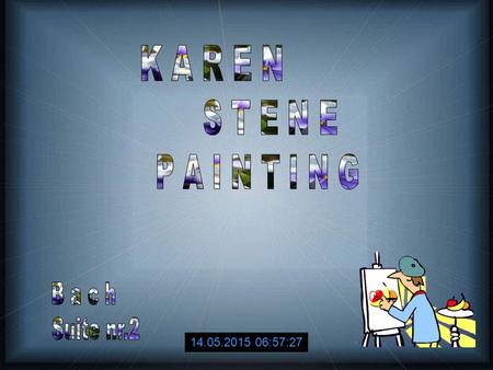 14.05.2015 06:59:06 Karen Stene was born, raised and educated in Vancouver, British Columbia, Canada. Having been born into a creative family that includes.