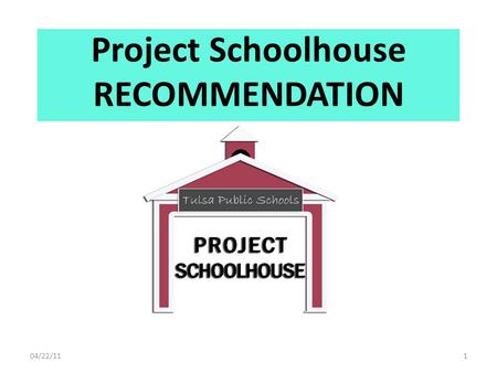 Project Schoolhouse RECOMMENDATION 04/22/111. CENTRAL FEEDER PATTERN 2 MAIN PAGE Roosevelt (closed) Burroughs PK-6 Central High School 9-12 CONFIDENTIAL.