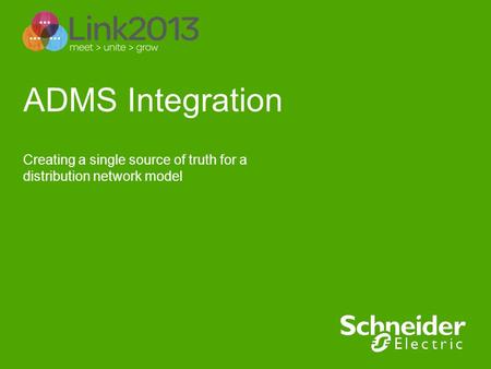 Creating a single source of truth for a distribution network model