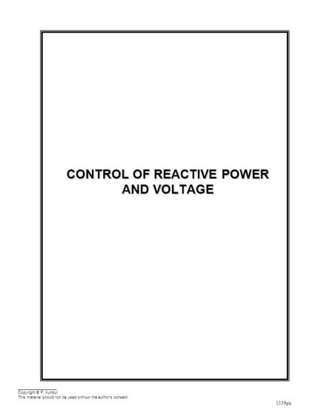 Reactive Power and Voltage Control