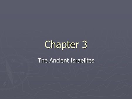 The Ancient Israelites