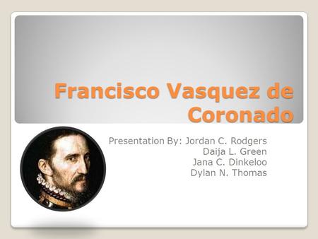 Francisco Vasquez de Coronado