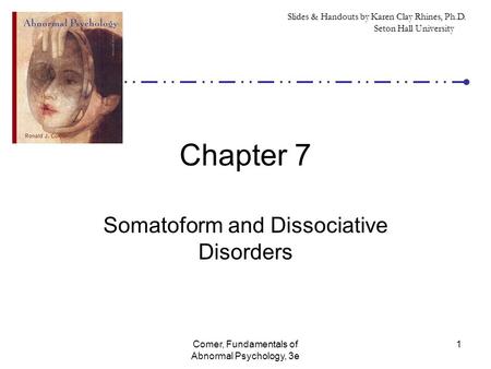 Somatoform and Dissociative Disorders