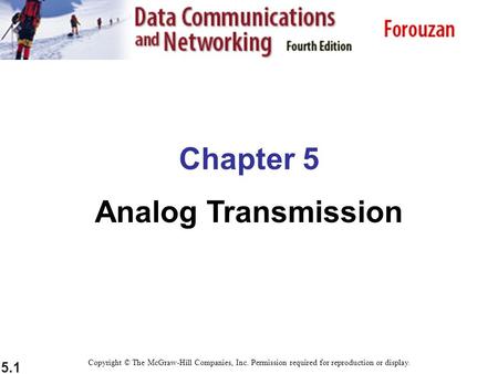 Chapter 5 Analog Transmission