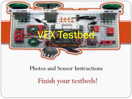 Photos and Sensor Instructions