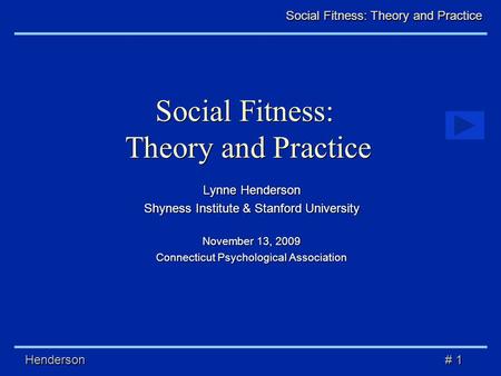 Social Fitness: Theory and Practice