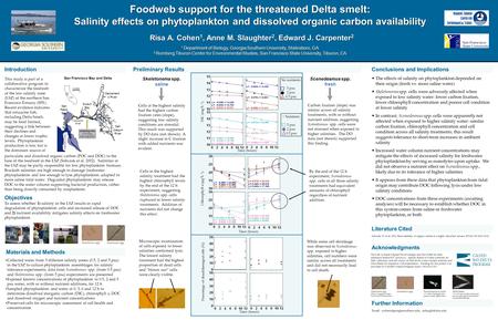 Preliminary Results No nutrients 5 psu 2 psu 0.5 psu + Nutrients 5 psu 2 psu 0.5 psu Foodweb support for the threatened Delta smelt: Salinity effects on.