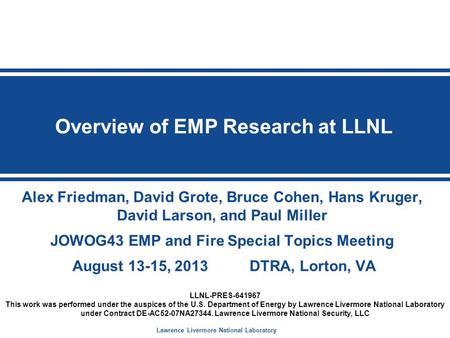 Overview of EMP Research at LLNL