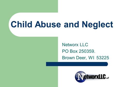 Child Abuse and Neglect