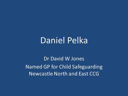 Named GP for Child Safeguarding Newcastle North and East CCG