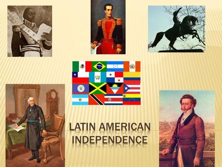 Latin American Independence