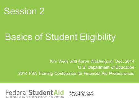 Basics of Student Eligibility