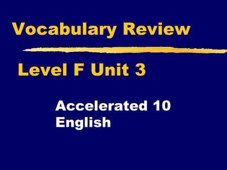 Vocabulary Review Level F Unit 3