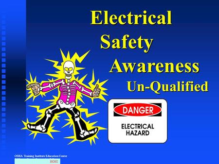 Electrical Safety Awareness Un-Qualified