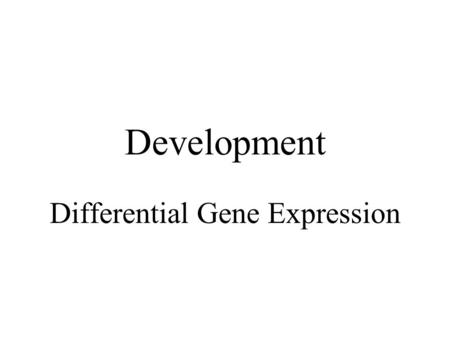 Differential Gene Expression