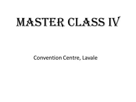 MASTER CLASS IV Convention Centre, Lavale. NAME OF THE SPEAKER: Dr. Sanjay Gupte DESIGNATION: Past President, FOGSI TOPIC: Special Laws and Legal Framework.