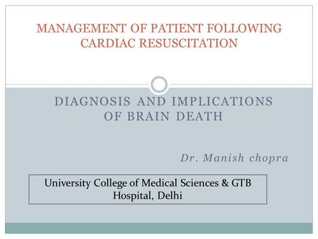 MANAGEMENT OF PATIENT FOLLOWING CARDIAC RESUSCITATION