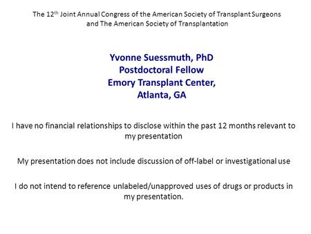 and The American Society of Transplantation