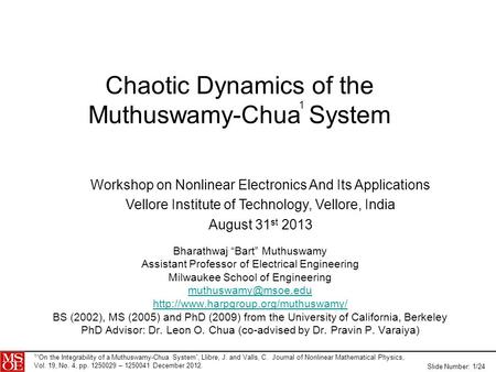 Chaotic Dynamics of the Muthuswamy-Chua System