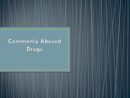 Support for BehaviorSupport for Disease A chronic, often relapsing brain disease that causes compulsive drug seeking and use, despite harmful consequences.