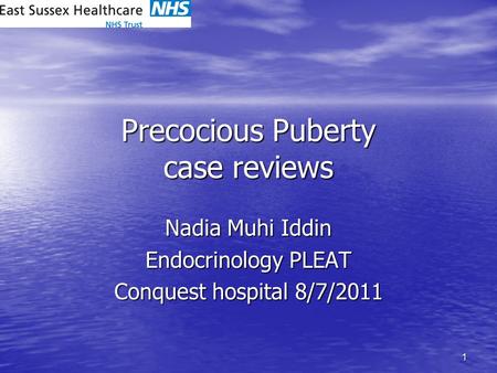 Precocious Puberty case reviews