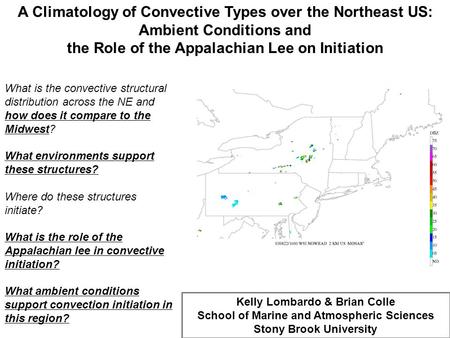 What is the convective structural distribution across the NE and how does it compare to the Midwest? What environments support these structures? Where.