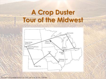 A Crop Duster Tour of the Midwest