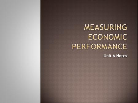 Measuring Economic Performance