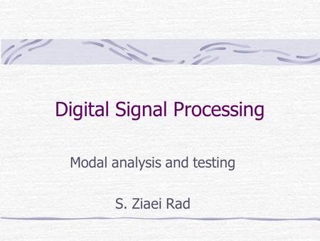 Digital Signal Processing