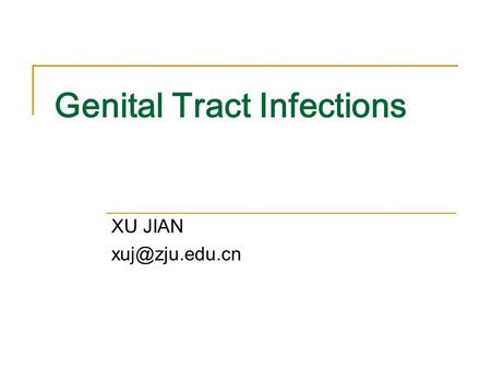 Genital Tract Infections