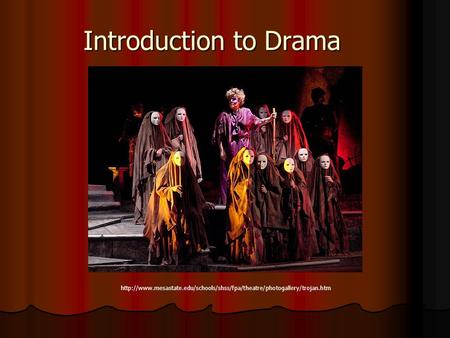 Introduction to Drama