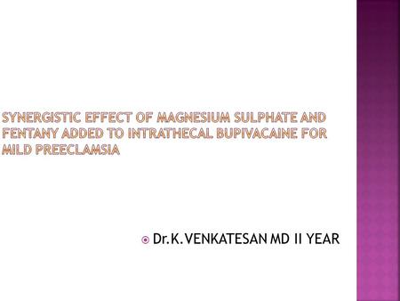 Dr.K.VENKATESAN MD II YEAR