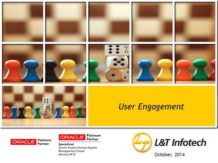 October, 2014. Confidential | Copyright © Larsen & Toubro Infotech Ltd. User Engagement – Technical Solution (PoC)