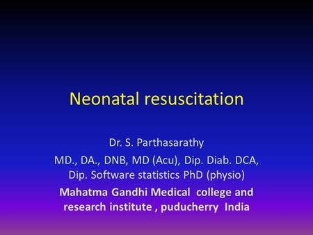 Neonatal resuscitation