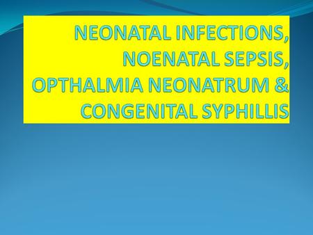 Anti microbial selection 1. E.Coli, Klebsiella, Shigella & Salmonella : Amnioglycorides or 3’rd generation Cehalosponis. 2. Haemophilus Influenza : Ampicillin.