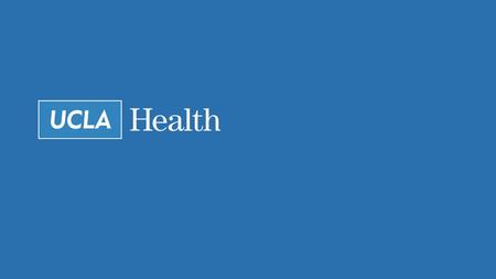 2 Who We Are 3 UCLA Health Physician Practices and Clinics Physicians provide primary and specialty care in 150 offices: Alhambra Arcadia Brentwood Century.