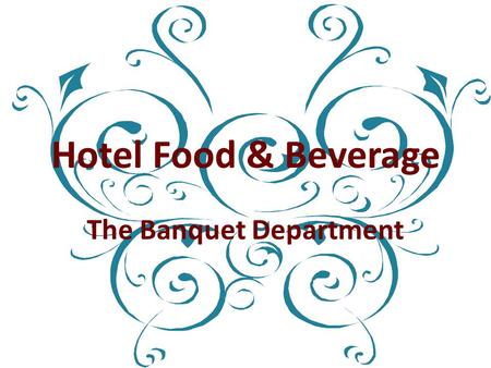 The Banquet Department