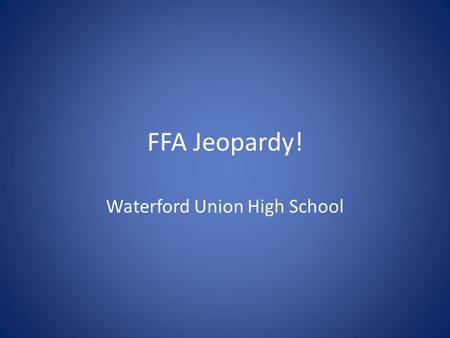 Waterford Union High School