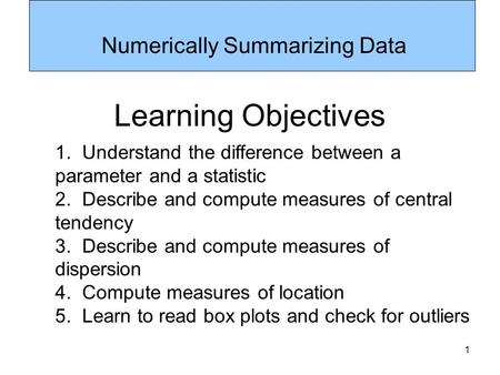 Numerically Summarizing Data