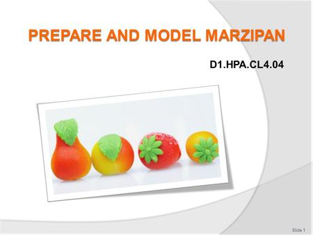 PREPARE AND MODEL MARZIPAN