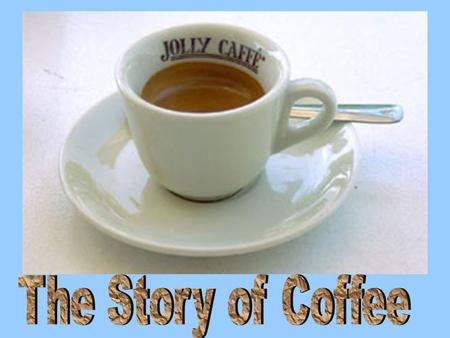 Growing coffee is very hard work. When the coffee bushes are planted, it takes 4 to 5 years before they produce any fruit.