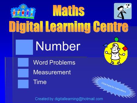 Created by Number Time Word Problems Measurement Click here for instructions.