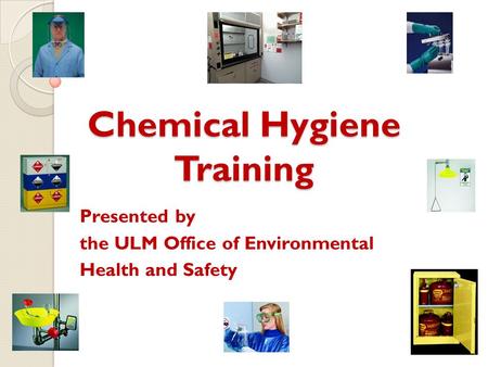 Chemical Hygiene Training